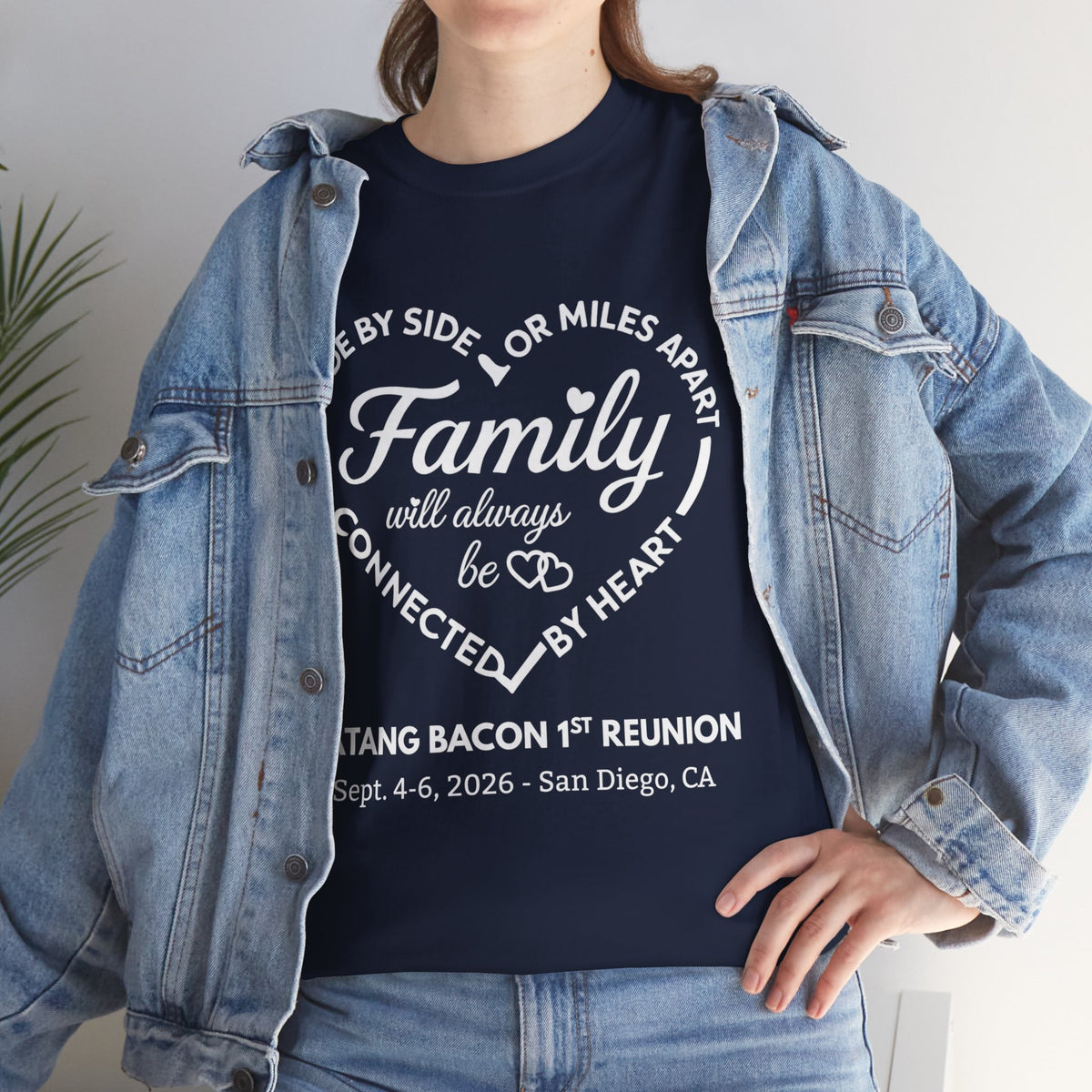Family Reunion T-Shirt — "Family will always be connected by heart" Personalized Event Tee