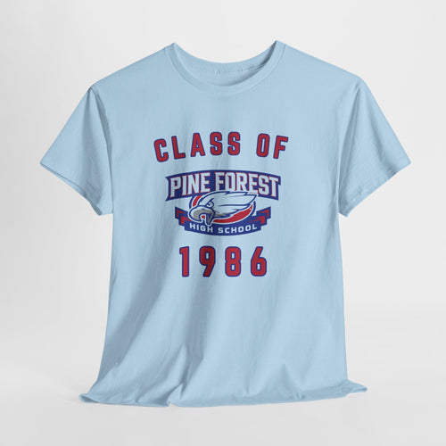 Class of 1986 Pine Forest High School Reunion T-Shirt — 40 Years Alumni Tee