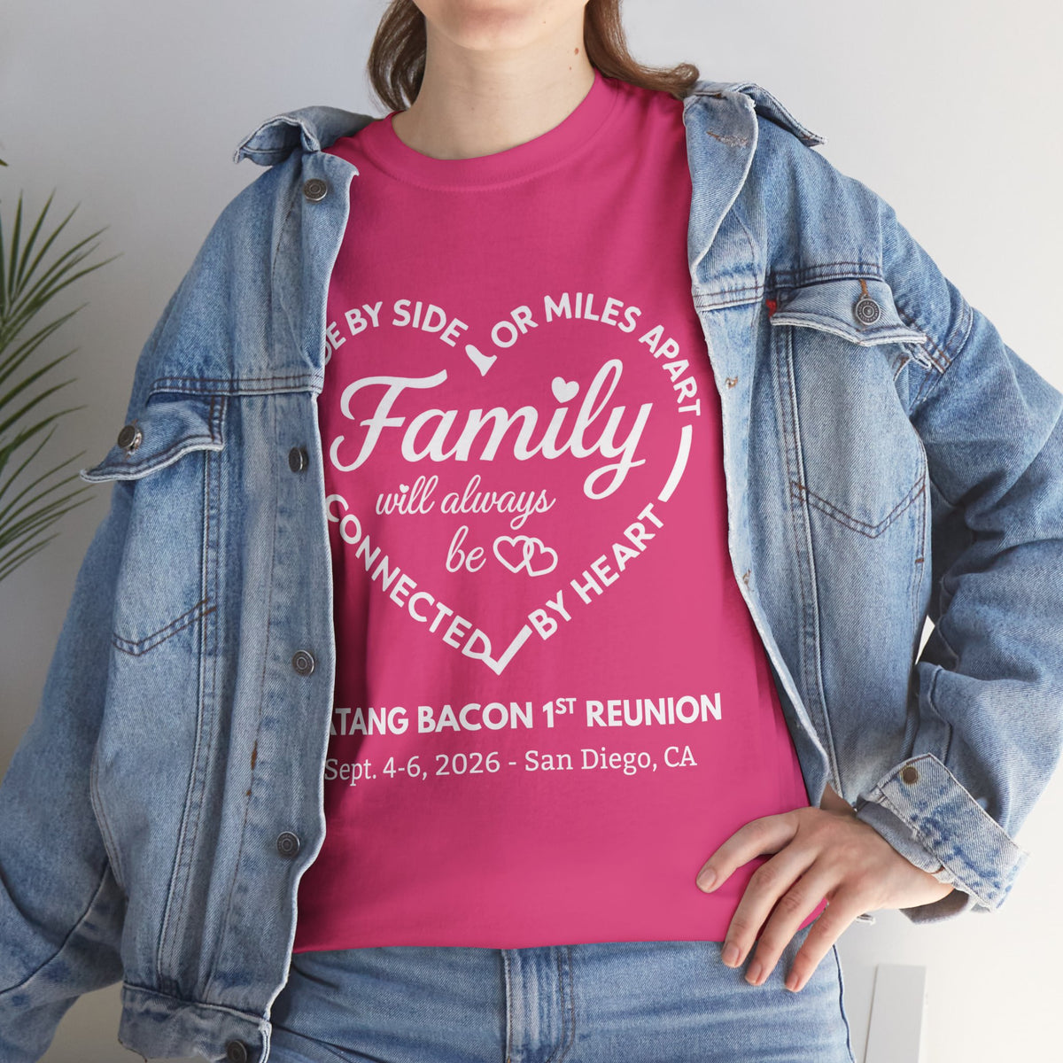 Family Reunion T-Shirt — "Family will always be connected by heart" Personalized Event Tee