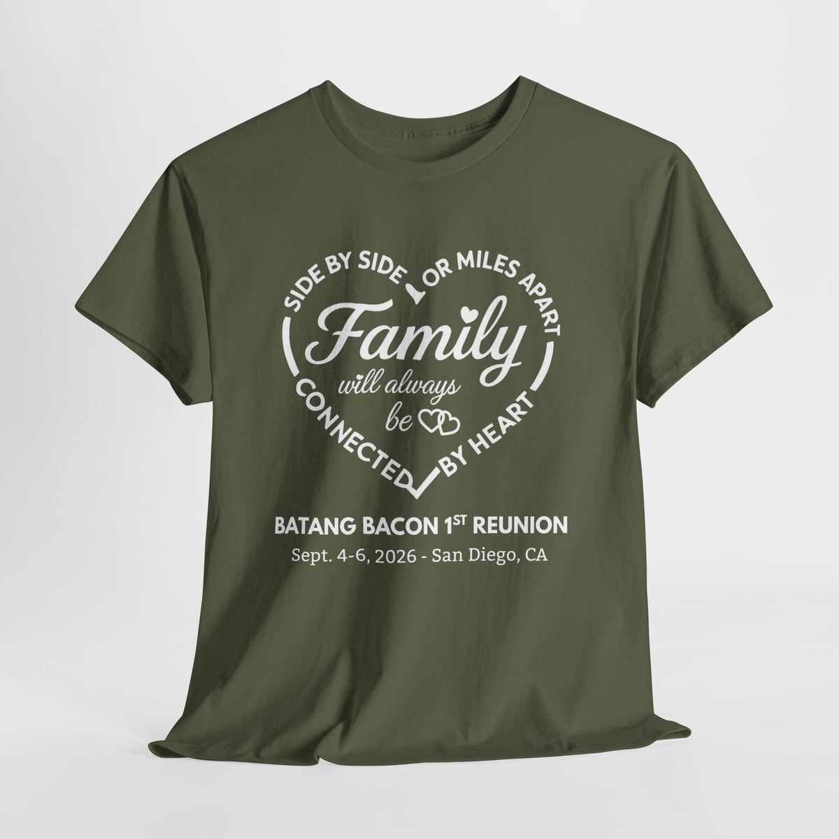 Family Reunion T-Shirt — "Family will always be connected by heart" Personalized Event Tee