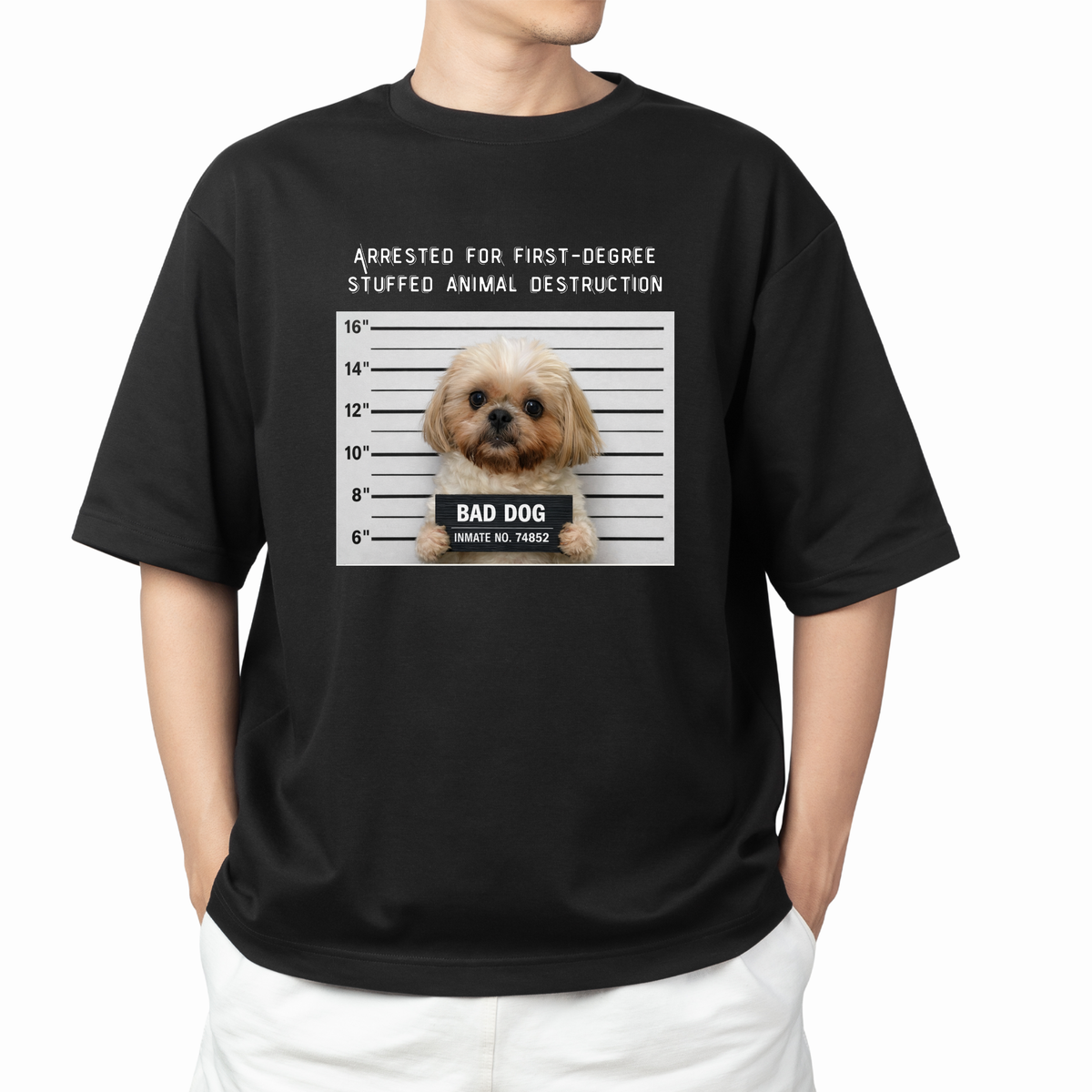 Shih Tzu Tee – “Arrested for First Degree Stuffed Animal Destruction”
