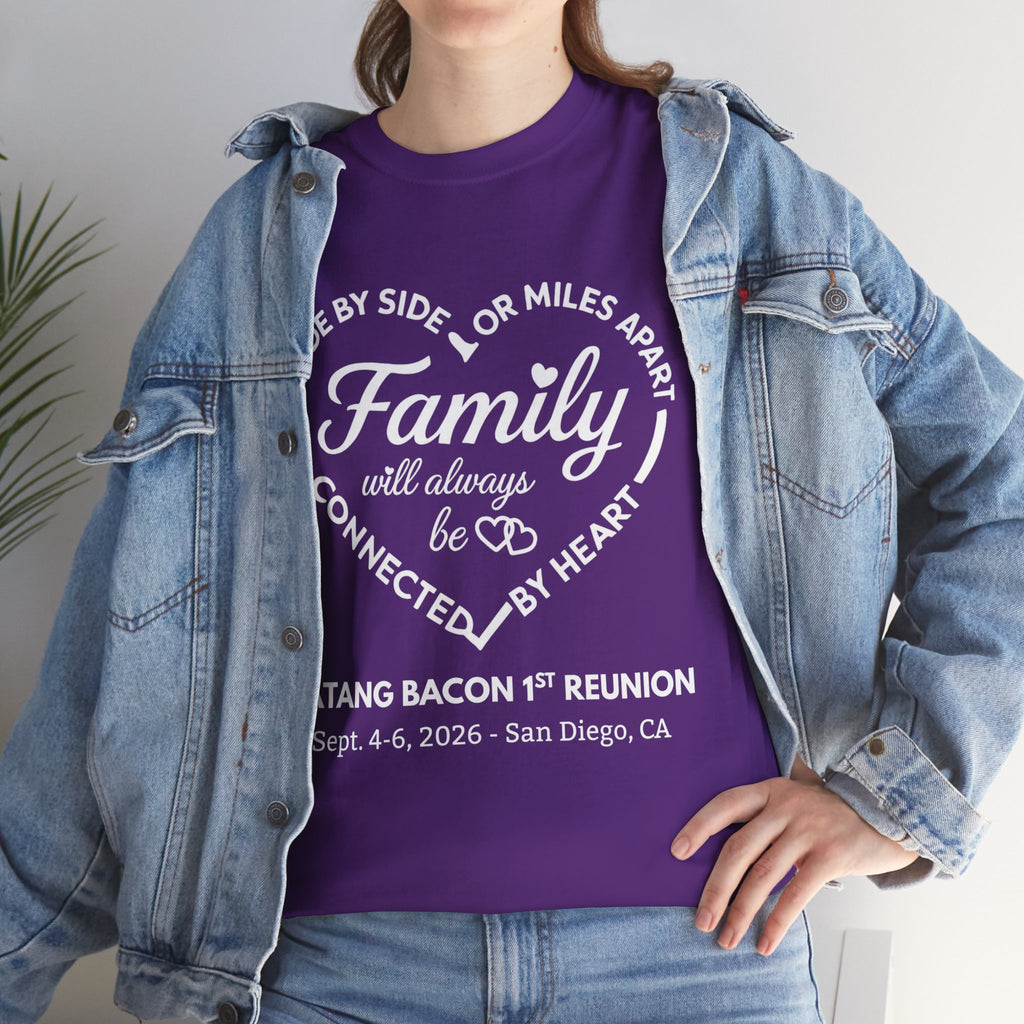 Family Reunion T-Shirt — "Family will always be connected by heart" Personalized Event Tee