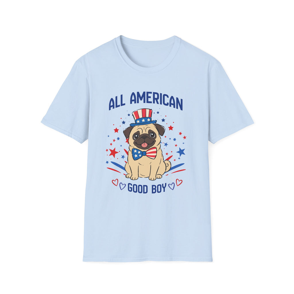 All American Pug T-Shirt — "All American Good Boy" Patriotic Dog Tee