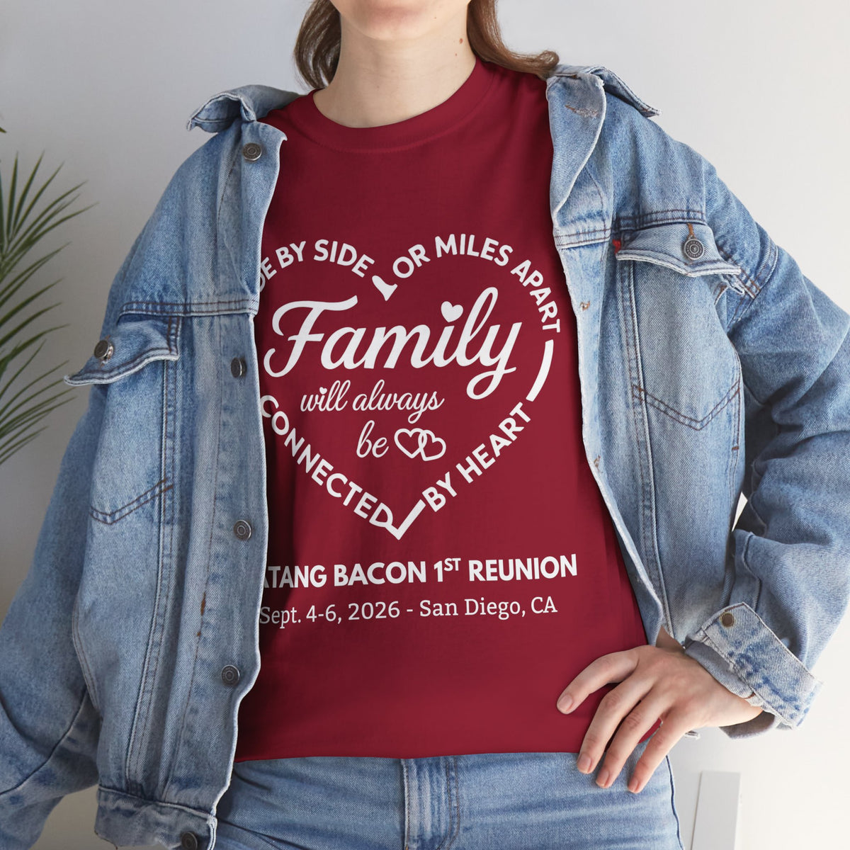 Family Reunion T-Shirt — "Family will always be connected by heart" Personalized Event Tee